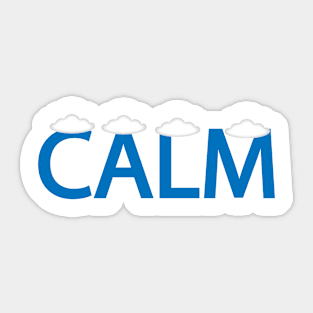 Calm feeling calm typography design Sticker